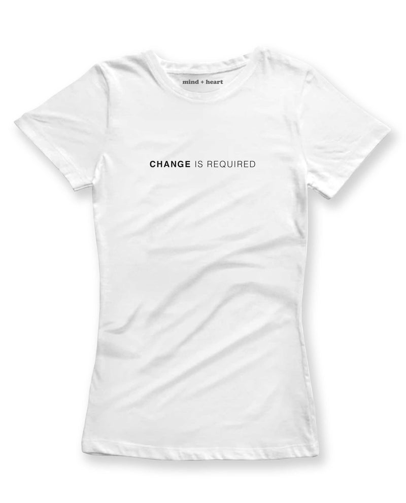 Playera para Mujer - Change is Required